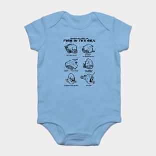 Plenty Of Ugly Fish In The Sea Baby Bodysuit